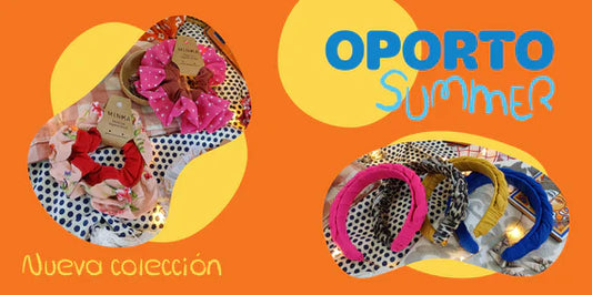 Lanzamiento: Colección Oporto Summer